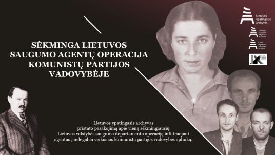Sėkminga Lietuvos saugumo agentų operacija komunistų partijos vadovybėje 