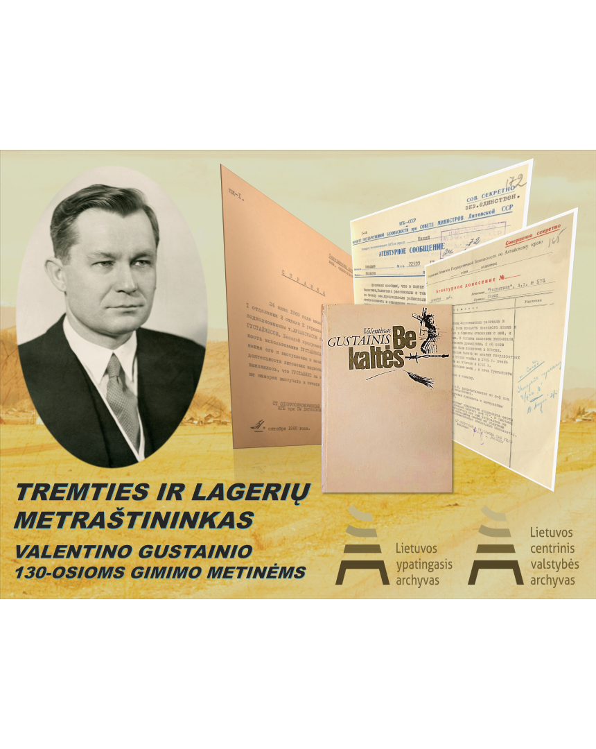 Tremties ir lagerių metraštininkas. Valentino Gustainio 130-osioms gimimo metinėms 